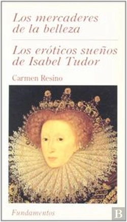 Bertrand.pt - Los Eróticos Sueños De Isabel Tudor