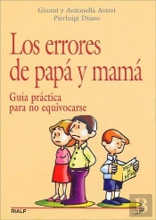 Los Errores De Papá Y Mamá