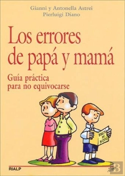 Bertrand.pt - Los Errores De Papá Y Mamá