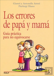 Los Errores De Papá Y Mamá