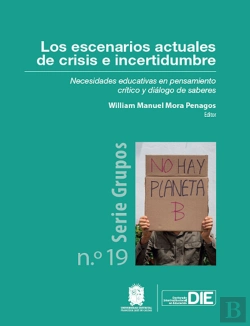 Bertrand.pt - Los Escenarios Actuales De Crisis E Incertidumbre