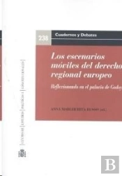 Los Escenarios Móviles Del Derecho Regional Europeo