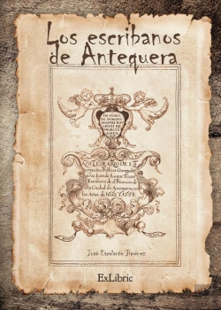 Bertrand.pt - Los Escribanos En Antequera (1478-1869)