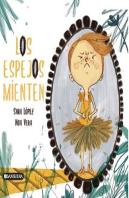 Los Espejos Mienten
