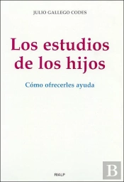 Los Estudios De Los Hijos. Cómo Ofrecerles Ayuda