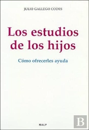 Los Estudios De Los Hijos. Cómo Ofrecerles Ayuda