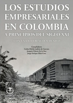 Bertrand.pt - Los Estudios Empresariales En Colombia A Principios Del Siglo Xxi (Con Una Referencia A México)