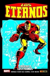 Los Eternos 05: Liberar A Los Eternos
