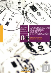 Los Euronautas: Exclusión Extrema E Inmigración
