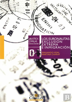 Bertrand.pt - Los Euronautas: Exclusión Extrema E Inmigración