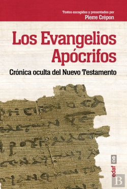 Bertrand.pt - Los Evangelios Apócrifos