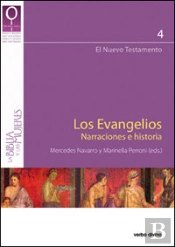 Los Evangelios. Narraciones E Historia