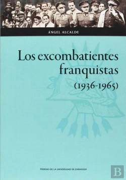 Bertrand.pt - Los Excombatientes Franquistas (1936-1965)