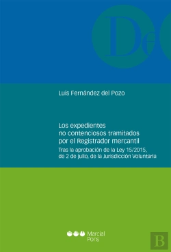 Bertrand.pt - Los Expedientes No Contenciosos Tramitados Por El Registrador Mercantil