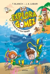 Los Exploragomez 3 En Busca De La Isla Tiburon