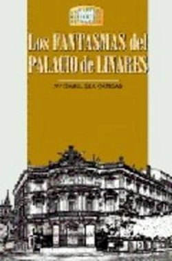 Bertrand.pt - Los Fantasmas Del Palacio De Linares