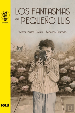 Bertrand.pt - Los Fantasmas Del Pequeño Luis