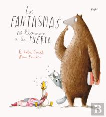 Los Fantasmas No Llaman A La Puerta