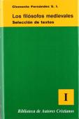 Los Filósofos Medievales. I: Filosofía Patrística. Filosofía Árabe Y Judía
