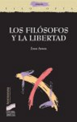 Bertrand.pt - Los Filósofos Y La Libertad