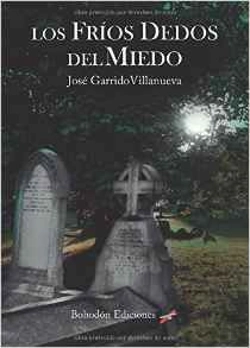 Bertrand.pt - Los Fríos Dedos Del Miedo