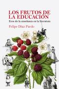 Los Frutos De La Educación