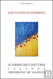 Los Fugitivos Perdidos