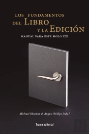 Los Fundamentos Del Libro Y La Edicion