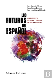 Los Futuros Del Español