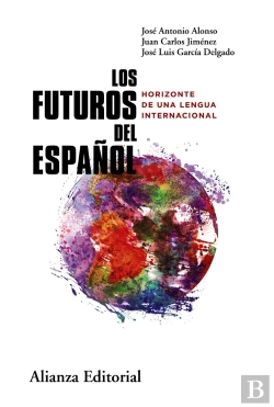 Bertrand.pt - Los Futuros Del Español