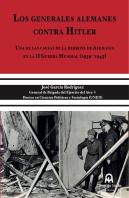 Los Generales Alemanes Contra Hitler