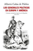 Los Generales Politicos En Europa Y America (1810-1870)