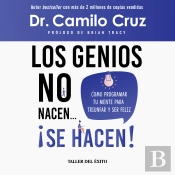 Los Genios No Nacen... ¡Se Hacen!