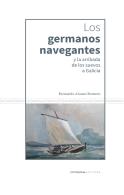 Los Germanos Navegantes Y La Arribada De Los Suevos A Galici