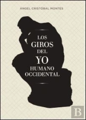 Los Giros Del Yo Humano Occidental