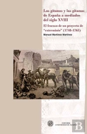 Los Gitanos Y Las Gitanas De España A Mediados Del Siglo Xviii