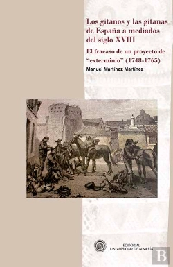 Bertrand.pt - Los Gitanos Y Las Gitanas De España A Mediados Del Siglo Xviii