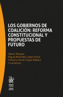 Los Gobiernos De Coalición: Reforma Constitucional Y Propuestas De Futuro