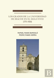 Los Grados De La Universidad De Irache En El Siglo Xviii