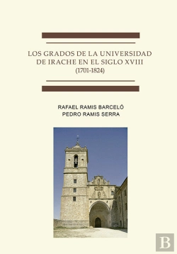 Bertrand.pt - Los Grados De La Universidad De Irache En El Siglo Xviii