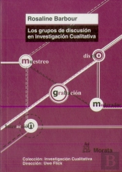 Los Grupos De Discusión En Investigación Cualitativa