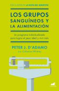 Los Grupos Sanguíneos Y La Alimentación
