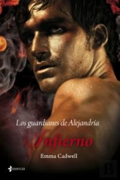 Los Guardianes De Alejandr¡A. Infierno