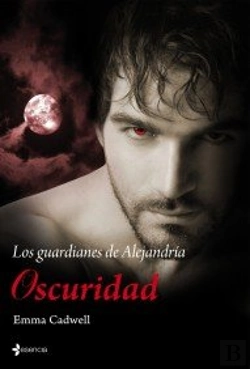 Bertrand.pt - Los Guardianes De Alejandr¡A. Oscuridad