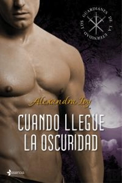 Bertrand.pt - Los Guardianes De La Eternidad. Cuando Llegue La Oscuridad