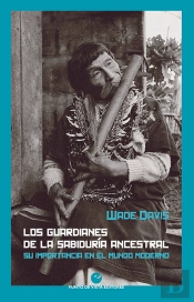 Los Guardianes De La Sabiduría Ancestral