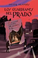 Los Guardianes Del Prado