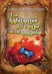 Los Habitantes Del Campo De Las Amapolas 
