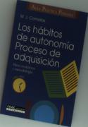 Los Hábitos De Autonomía. Proceso De Adquisición