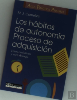 Bertrand.pt - Los Hábitos De Autonomía. Proceso De Adquisición